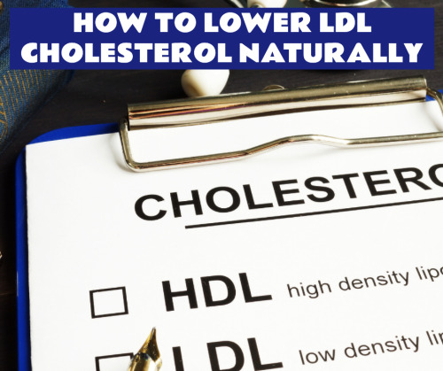 How To Lower Your LDL Bad Cholesterol Naturally youtu.be/LGxhVXxSi3Q
