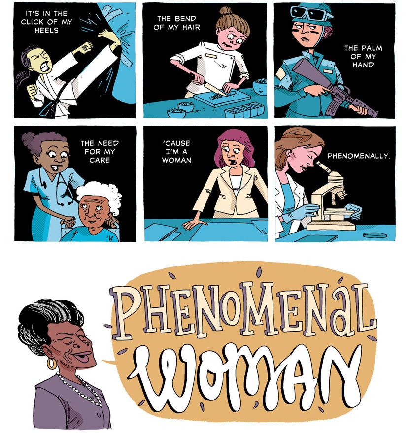 zenpencils:  Celebrating International Women’s Day: PHENOMENAL WOMAN by Maya Angelou