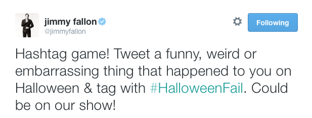 fallontonight:  NEW HASHTAG: #HalloweenFail  Tweet us your fun or weird #HalloweenFail