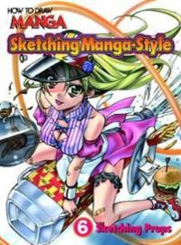 Recomended How to draw manga sketching manga style vol 1 5 download for Sketch Art Girl