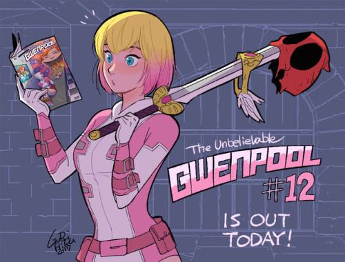 The Unbelievable Gwenpool #12 is out today!!  Writer: Christopher HastingsArtist: Gurihiru Cove