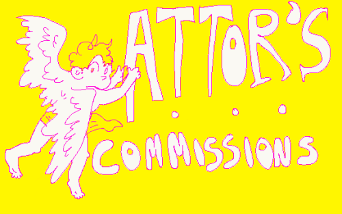 attor: greetings! for the first time ever you can pay me to draw whatever you want!  here’s what i w
