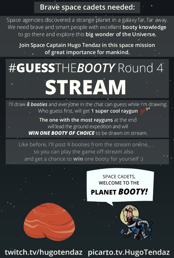 Space cadets, are you ready for Guess the Booty Round 4 stream?Join Space Captain