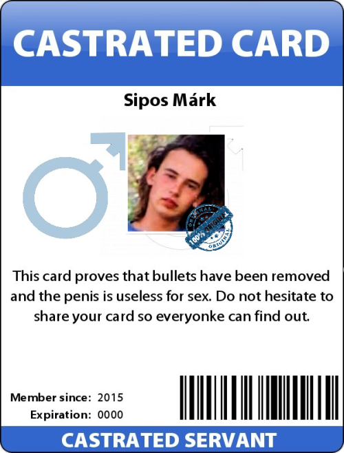 bdsm-mark:Here is my ID. This proves that my balls have been removed in 2015. So I’m totally inactiv