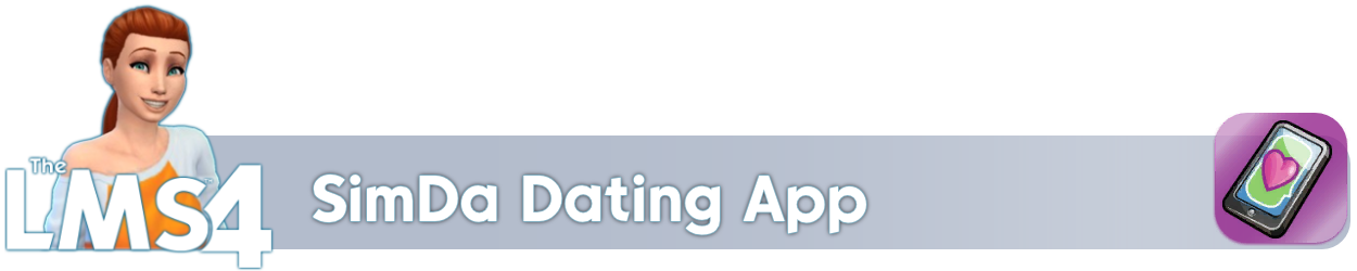 LittleMsSam's Sims 4 Mods — “SimDa” Dating App “SimDa” Dating App can help  you