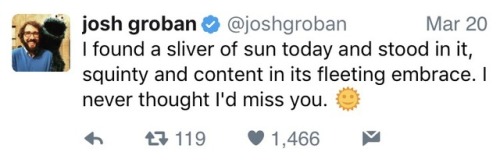 overheardinwod: a-million-stories: Josh Groban: musician, actor, singer, national twitter treasure J