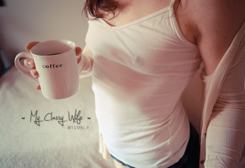 myclassywife:  Hot coffee, cold nips!!! Good way to start the day don’t you think?