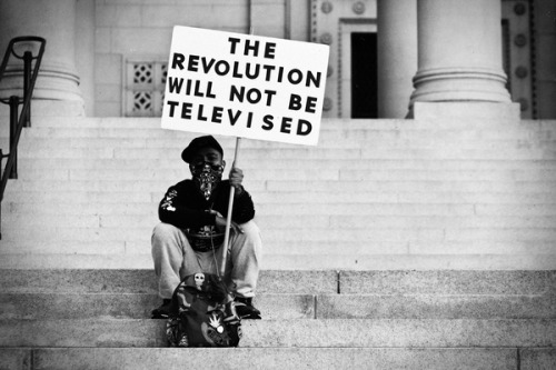 The Revolution Will Not Be Televised..