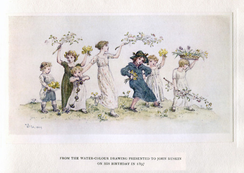 Happy Spring! From Kate Greenaway pictures from originals presented by her to John Ruskin and other 