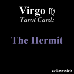 zodiacsociety:  Virgo’s Tarot Card: The Hermit