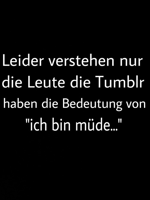 Wenn man einfach nicht mehr kann...