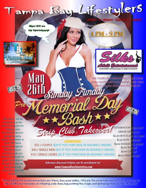 This Sunday, May 26th is the TBL Sundays at Silks &ldquo;Pre-Memorial Day Party&rdquo; at Silks Adul