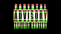 wallpaperhipster:  Especial Parent Advisory Explicit Content
