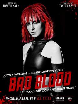 tayaliswiftfans:  Hayley Williams as The Crimson Curse 👹 BAD BLOOD 17 MAY 2015 - TOMORROW