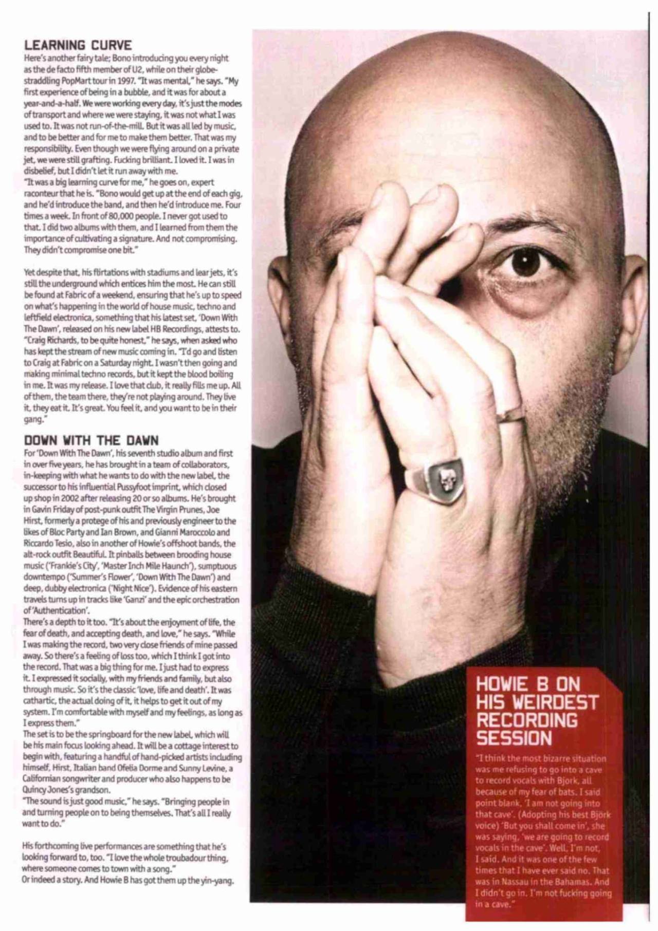 Beloved Howie B featured in DJ Mag talks about the future: “…featuring a handful of hand-picked artists including himself, Hirst, Italian band Ofeliadorme and Sunny Levine…” “The sound is just good music”