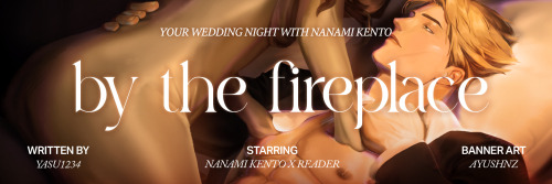 Your Wedding Night With Nanami Kento