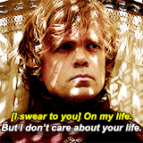 robbstakrs:  Game of Sass | Tyrion Lannister 