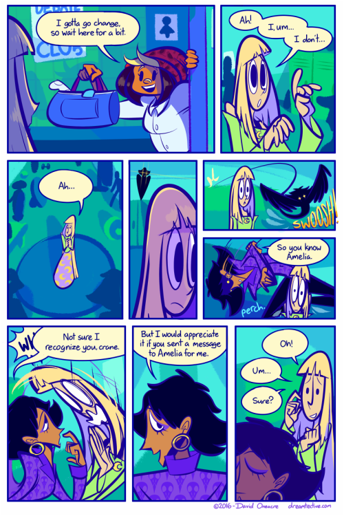 davidoneacre:Realized there’s no real example of how Dreamtective usually looks on my art blog, so in no actual order, here’s a selection of my favorite pages. You can read it here.