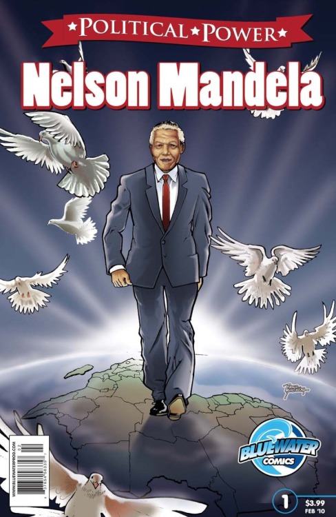 comicbookcovers:  Political Power: Nelson Mandela #1, February 2010  I’m not one for deification of political figures normally, but Mandela, as far as I know, truly earned the appellations of statesman and peacemaker.   