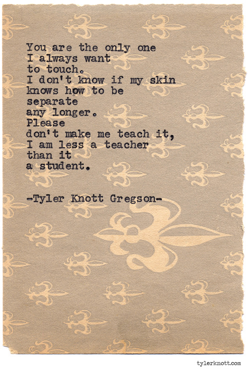 tylerknott: Typewriter Series #963 by Tyler Knott Gregson *It’s official, my book, Chasers of the Light, is out! You can order it through Amazon, Barnes and Noble, IndieBound , Books-A-Million , Paper Source or Anthropologie * 