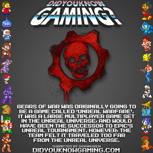 Gears of War.
http://www.penny-arcade.com/report/article/unreal-tournament-and-gears-of-war