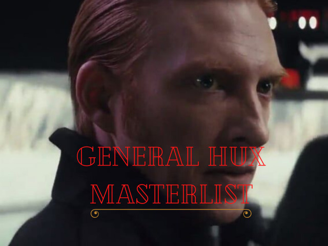 First Order on Tumblr: General Hux Masterlist
