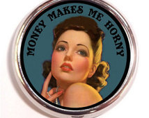 pinup-l0vers:  Money makes me horny