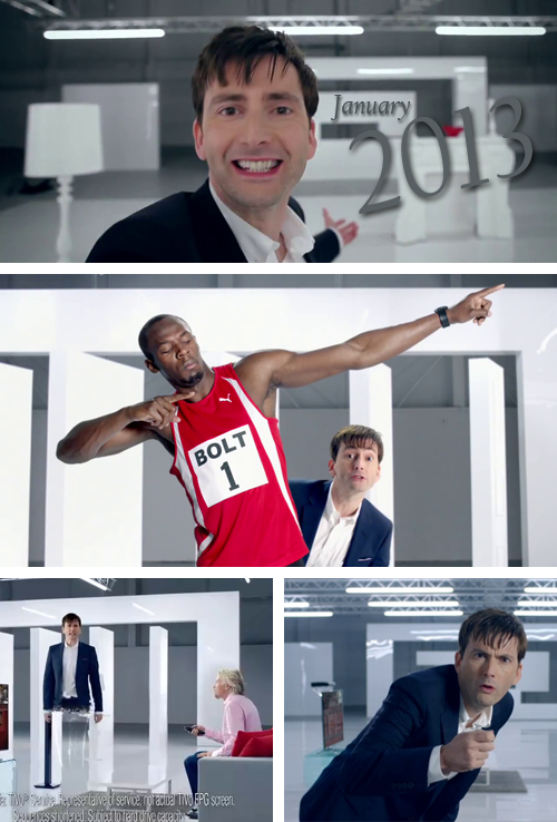 mizgnomer:  David Tennant’s Virgin Media advertisements (both on TV and online) He’s done 4 batches of them now: March-July 2012 January 2013 November 2013 May 2014 Yeah, they’re advertisements, but they’re so much fun! 