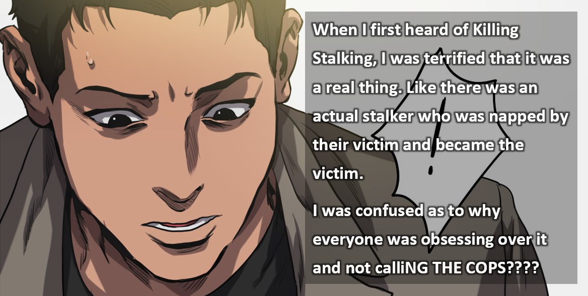 Killing Stalking Confessions — “The first time I saw Killing Stalking, it  was an
