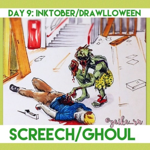 Day 9: Uh…today’s prompt: Inktober “screech” and Drawlloween “ghoul.” Anyone get it? I kind o