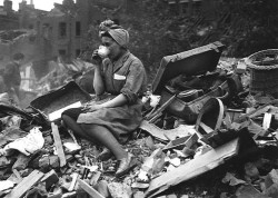 kradhe: A woman drinking tea in the aftermath of a German bombing raid during the London Blitz