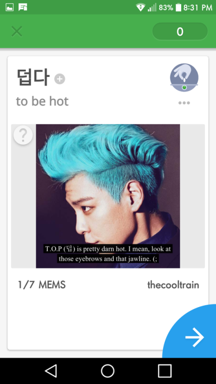 I just downloaded MEMERISE App to practice Korean vocabulary and OMG the example! My Tabi (T.O.P)♥ I