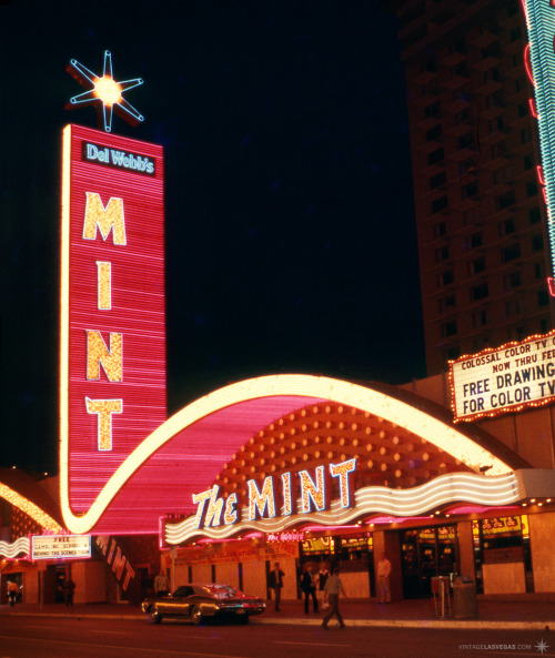 vintagelasvegas:The Mint, 1973 Stairs added to the left of the sign, leading to “Free gambling sch