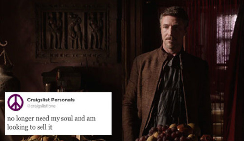 myrandar:Petyr Baelish and Craigslist Personals.