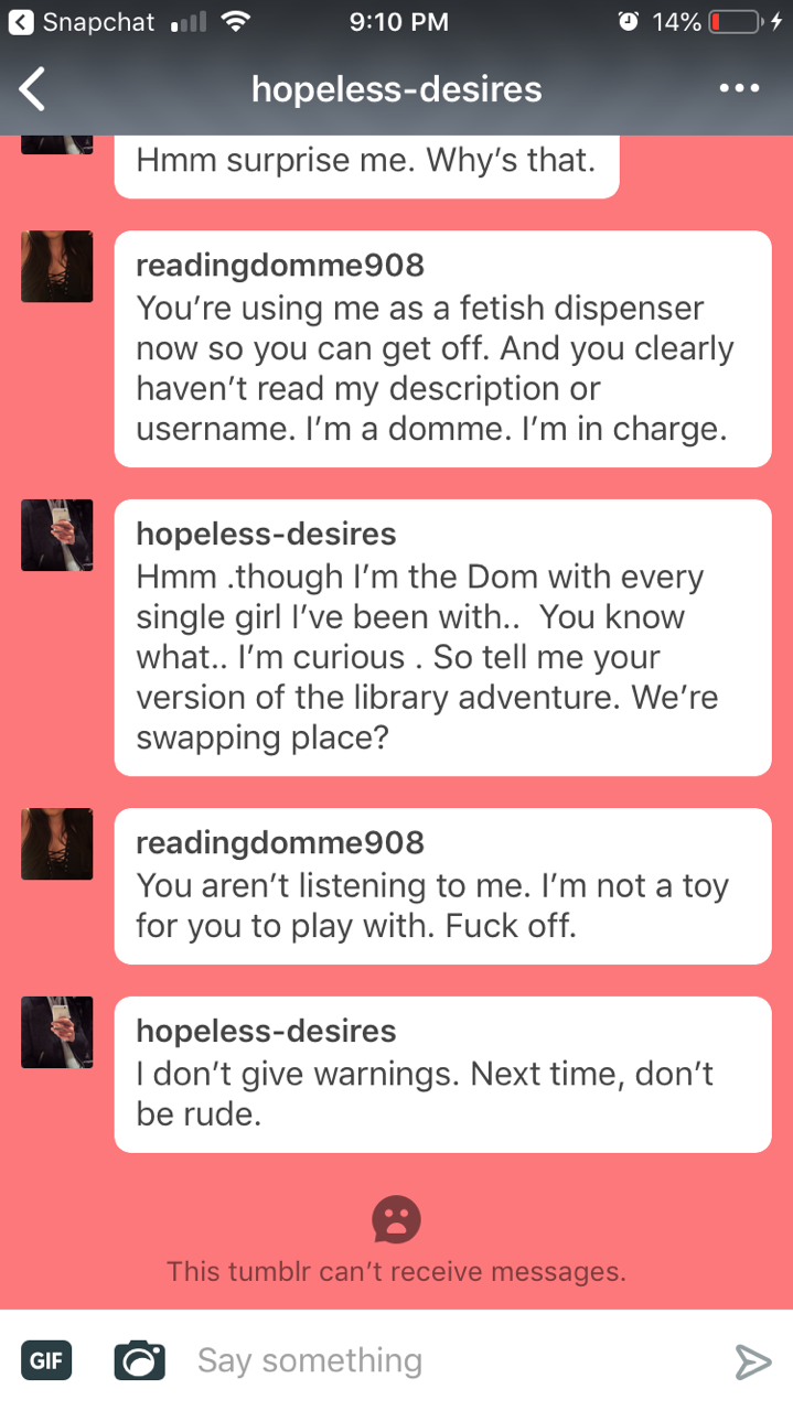 parkers-silver-tongue-deactivat:lady-reia:readingdomme908:Next time, message me with my consent. 😊Kind of sad the asshole stole my right to block him. Oh well. 🤷🏻‍♀️Another asshat to block y'all. Yuck.The clue was in the name. And the bio.