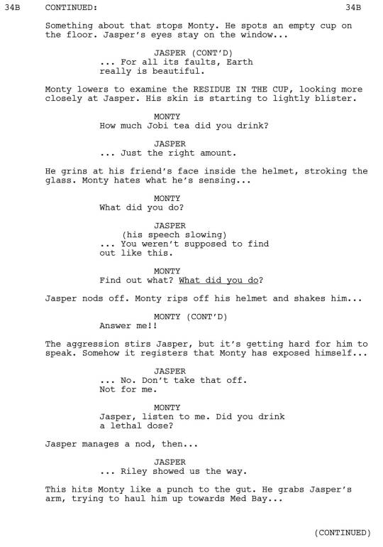 Welcome back to Script to Screen, brought to you by Hiatus Wednesdays! Today, we’re going to start with Monty and Jasper’s final goodbye, beautifully written by Shawna and Julie Benson. Here is the first scene from “The Other Side”.