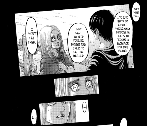 “You’re the worst girl in the world”I think Eren here is reminding Historia to be her real selfish s