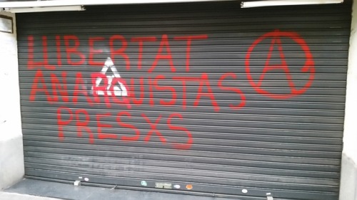 “Liberate anarchist prisoners”Barcelona July 2017