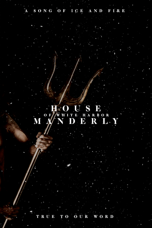 jediknightrey:♛ A Song of Ice and Fire | House Manderly