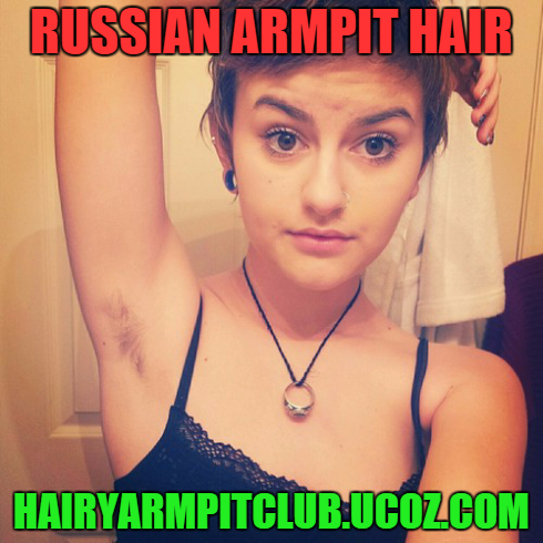 hairyarmpitclub: russian armpit hair