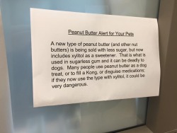 mongoose-bite:  twisting-vine-x:  animal-factbook:  Dog owners please be aware.  More info. x x   Why the FUCK would you need to sweeten peanut butter with anything anyway?