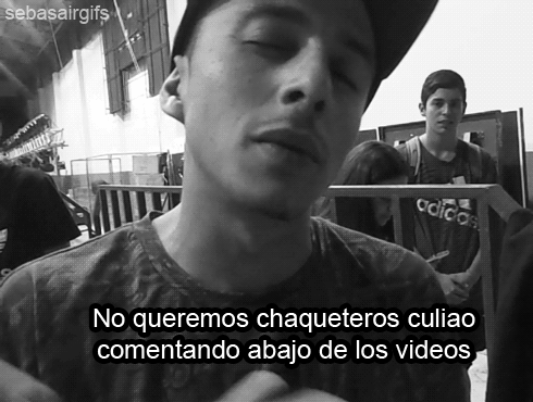 sebasairgifs:  comentan puras hueas! tirando el rap chileno para abajo y ni hacen