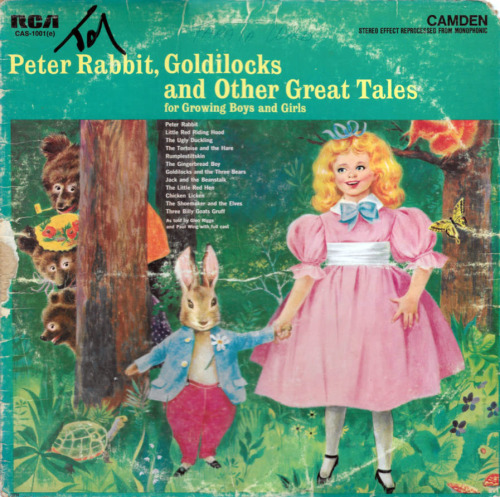 Peter Rabbit, Goldilocks And Other Great Tales For Growing Girls And Boys RCA/Camden, 1968