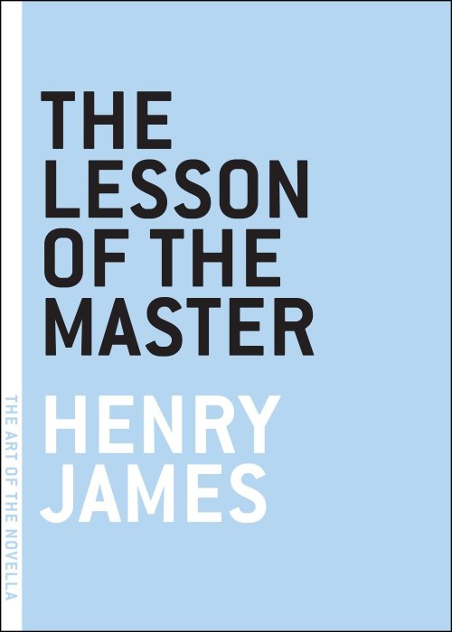 Henry James, The Lesson of the Master (1888)“Ah yes, I know; thank you.”  General Fancourt was disti