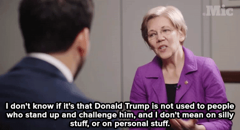 jossisgod:micdotcom:Watch: Warren goes to explain why Trump is not a strong person.Elizabeth Warren 