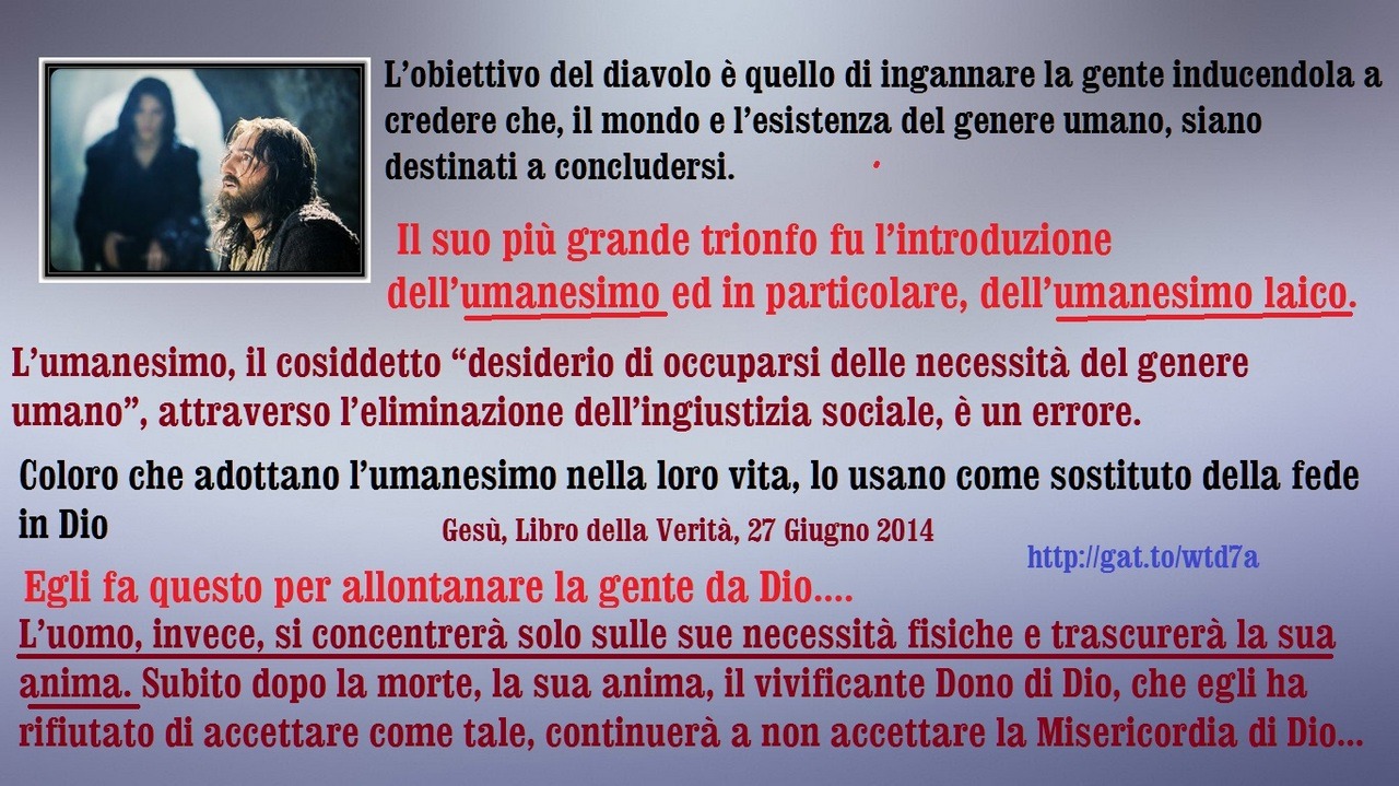 L’umanesimo laico, mentre applaude a tutte le opere buone, in nome della giustizia sociale, è molto allettante soprattutto per le anime che hanno il cuore tenero, poiché le loro intenzioni sono buone. Purtroppo, quando esse abbracciano questa...