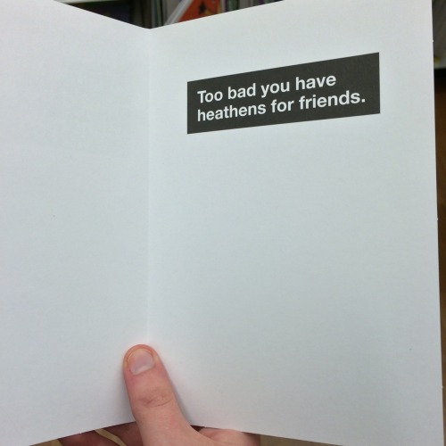 fuckyeahpaganism:  alittlemothboy:  so I need a bulk supply of this card  o m g  