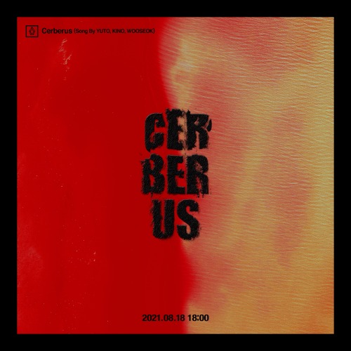 kihno:  [210810] @CUBE_PTG #펜타곤 Digital Single [Cerberus] 2021.08.18. 18:00 (KST) #PENTAGON#유토 #YUTO