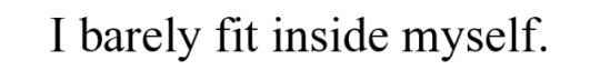 metamorphesque:Clarice Lispector on the unknowable heaviness of existing Quotes: