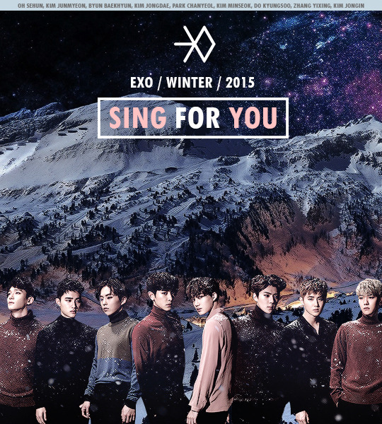 kaicelatte:  EXO: Christmas 2015 // Sing For You 